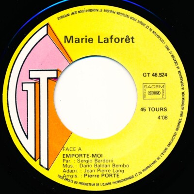 MARIE LAFORET - EMPORTE -MOI / MAIS LES PLAISIRS D'AMOUR GT 46.524 45 Record VG+