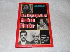 THE ENCYCLOPEDIA OF MODERN MURDER By Colin Wilson & Donald Seaman - Hardcover VG