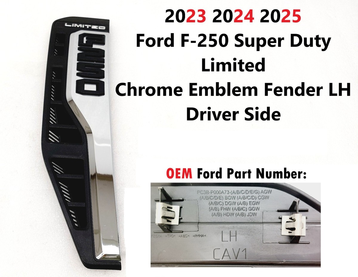2023 2024 2025 Ford F-250 SD Limited LH Driver Side Emblem Fender