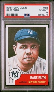 2018 Topps Living #100 Babe Ruth - PSA 10