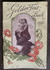 Golden Text Book 1902 ANTIQUE Bible Readings And Lessons, Rev. Thomas Neely
