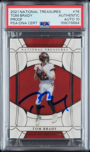 2021 NATIONAL TREASURES PROOF #76 TOM BRADY PSA AUTHENTIC DNA AUTO 10
