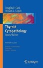 Thyroid Cytopathology by William C. Faquin, Douglas P. Clark (Paperback, 2010)