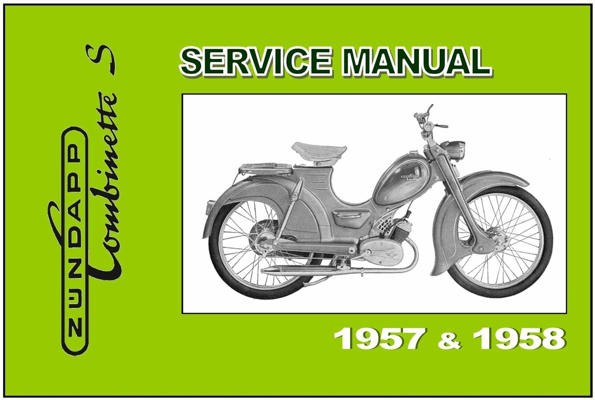 ZUNDAPP Workshop Owners Parts Manual Combinette S 1956 1957 1958