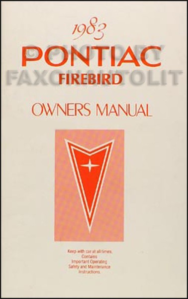 Original 1983 Firebird Und Trans Am Owners Manuell Mint Pontiac FüHrung Buch-image
