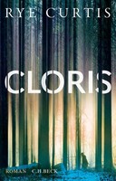 Cloris | Rye Curtis | Buch | 352 S. | Deutsch | 2021 | C.H. Beck