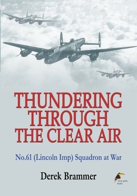 Thundering Through The Clear Air, No.61(Lincoln Imp by Brammer, Derek 1873257570