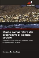 Studio Comparativo Dei Programmi Di Edilizia Sociale Stefano Rocha Cruz Buch