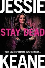 Stay Dead (Annie Carter) by Keane, Jessie Book The Cheap Fast Free Post