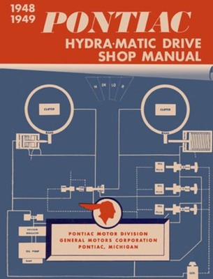 1948-1949 Pontiac HYDRAMATIC TRANSMISSION Factory Shop Service Manual