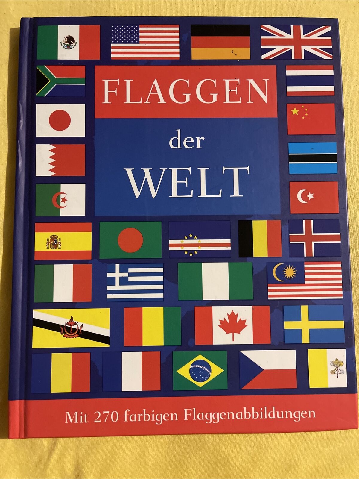 FLAGGEN DER WELT - Gaby Goldsack - Gebundene Ausgabe - Gaby Goldsack