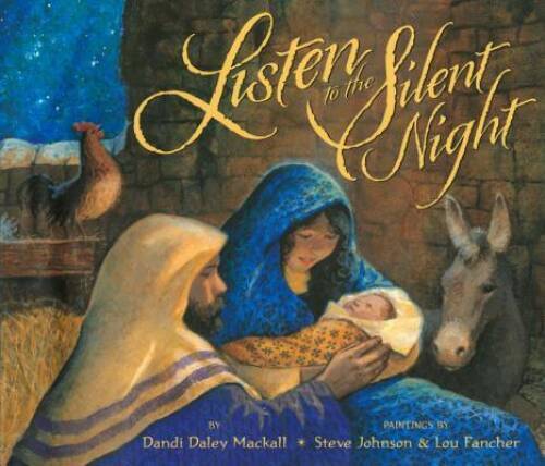 Silent Night Hardcover Childrens Book by Dandi Daley Mackall - Good Condition