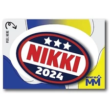 Magnet Me Up Nikki 2024 Nikki Haley Republican Political Party Adhesive Decal
