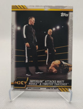 2021 Topps WWE NXT #17 Imperium Attacks Matt Riddle & Timothy Thatcher