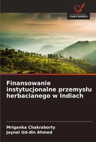 Finansowanie Instytucjonalne Przemys¿U Herbacianego W Indiach Taschenbuch 2024