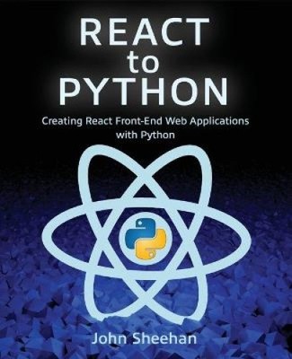 React to Python: Creating React Front-End Web Applications with Python NEU