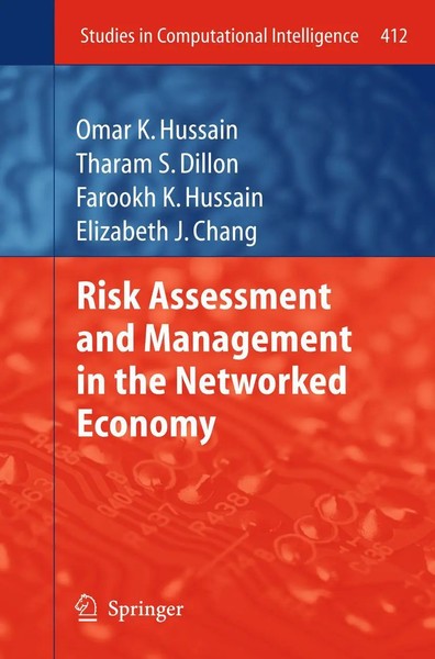 Omar K. Hussain (U. A.) | Risk Assessment And Management In The Networked...-image