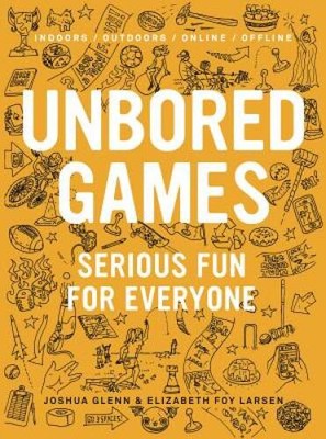 UNBORED Games: Serious Fun for Everyone - Flexibound - VERY GOOD
