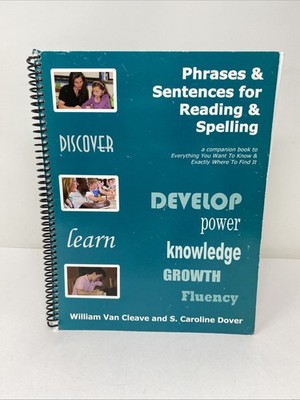 Phrases and Sentences for Reading Spelling Van Cleave 2013 Spiral Clean Pages
