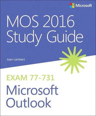 MOS 2016 Study Guide for Microsoft Outlook | Joan Lambert | Taschenbuch | 176 S.