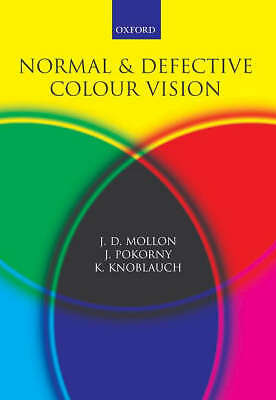 Normal and Defective Colour Vision by 