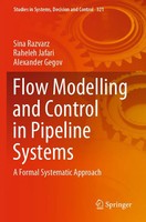 Sina Razvarz (U. A.) | Flow Modelling And Control In Pipeline Systems | Buch