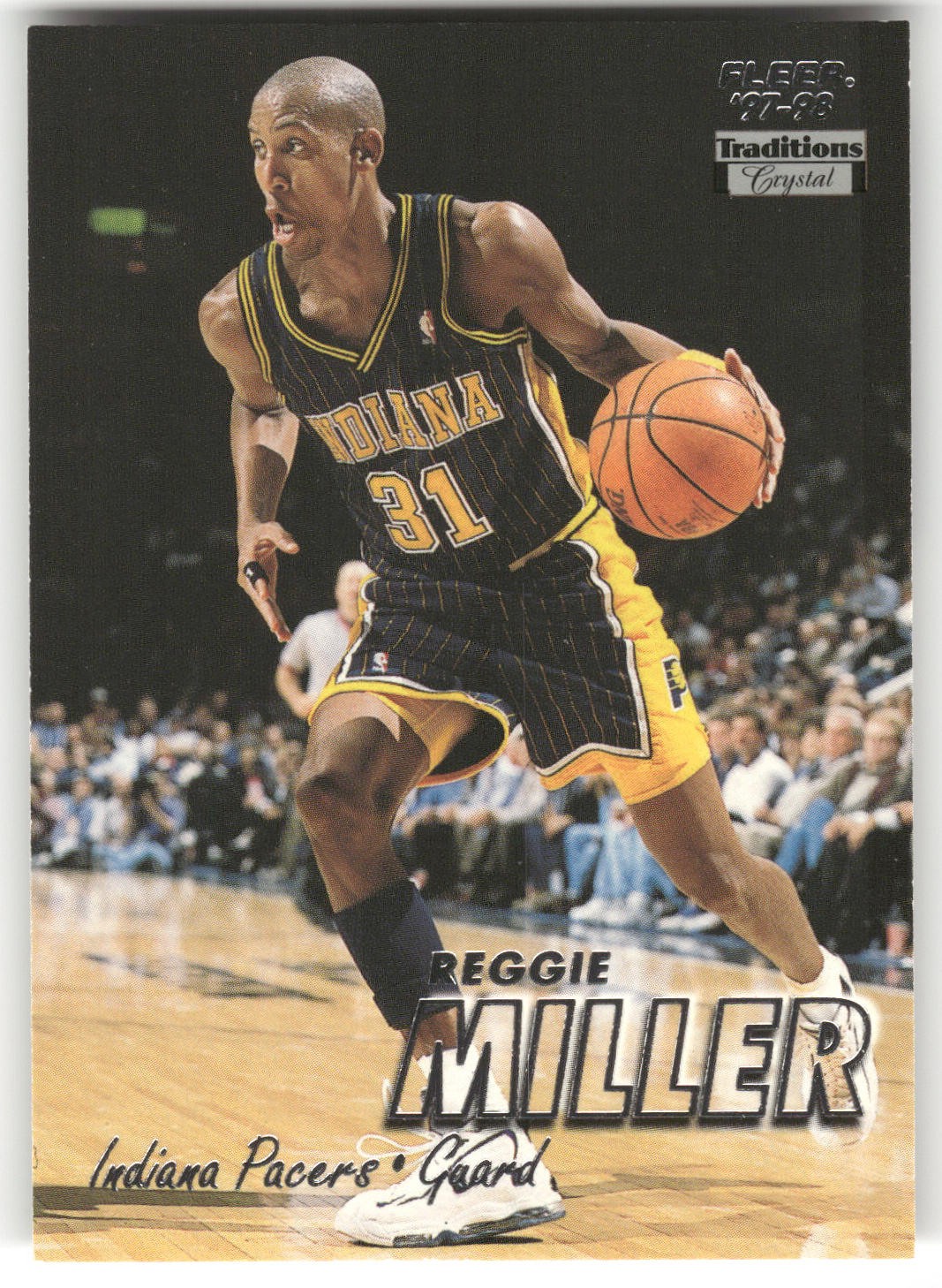 1997-98 Fleer #231 Reggie Miller Traditions Crystal Indiana Pacers