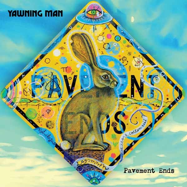 Yawning Man Pavement Ends LP New 694685737803