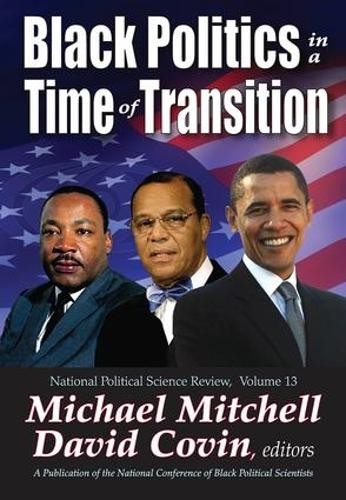 Black Politics in a Time of Transition - 9781138519664