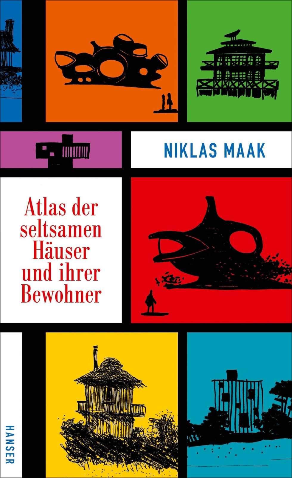 Thumbnail - Atlas Der Seltsamen Häuser Und Ihrer Bewohner Niklas Maak Buch 256 S.