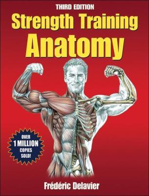 Strength Training Anatomy, 3rd Edition - 0736092269, Delavier, paperback, new