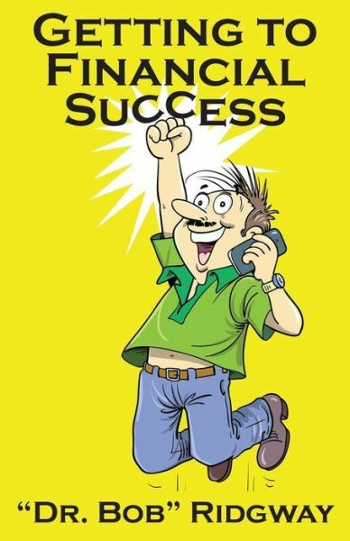 Getting To Financial Success