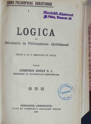 Summa Philosophiae Christianae I-III, VI-VII (KOMPLETT in einem Buch): Logica et