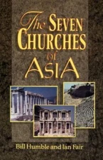The Seven Churches Of Asia by Humble, Bill