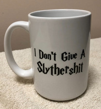Harry Potter Coffee/Tea Cup - "I Don  t Give A Slythershit" Slytherin Mug
