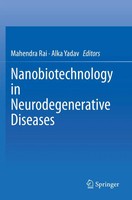 Mahendra Rai (U. A.) | Nanobiotechnology In Neurodegenerative Diseases | Buch