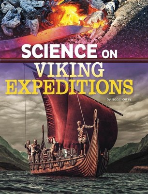 Science Of Viking Expeditions by Isaac Kerry (English) Paperback Book