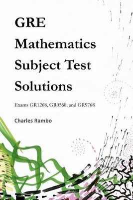 GRE Mathematics Subject Test Solutio..., Rambo, Charles