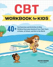 Cuaderno de ejercicios de TCC para niños, Heather Davidson