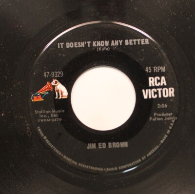 Country Nm! 45 Jim Ed Brown - It Doesn'T Know Any Better / Bottle, Bottle On Rca