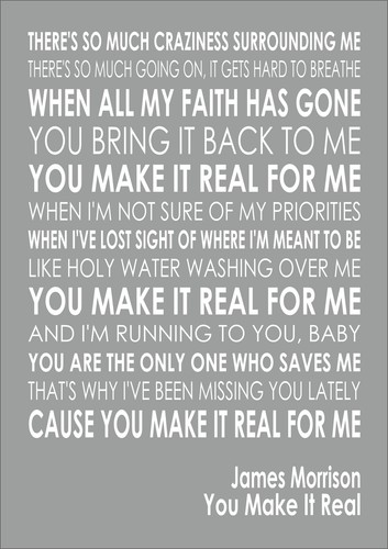 You Make It Real James Morrison Typography Words Song Lyric Lyrics Music Wall Ebay
