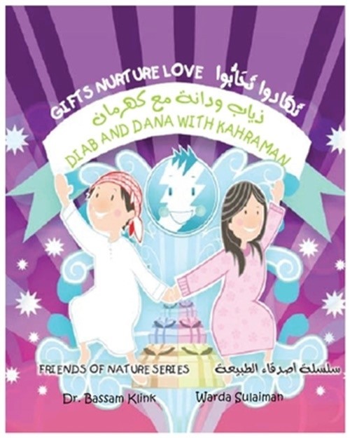 Diab and Dana with Kahraman: Friends of Nature (Paperback or Softback)