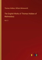 Thomas Hobbes (U. A.) | The English Works Of Thomas Hobbes Of Malmesbury | Buch