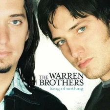 WARREN BROTHERS: KING OF NOTHING [CD]