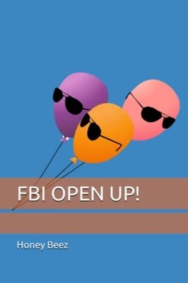FBI Open Up! -  NEW HONEY. BEEZ;Rub 2023-03-29