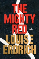 The Mighty Red | A Novel | Louise Erdrich | Englisch | Taschenbuch | 2024