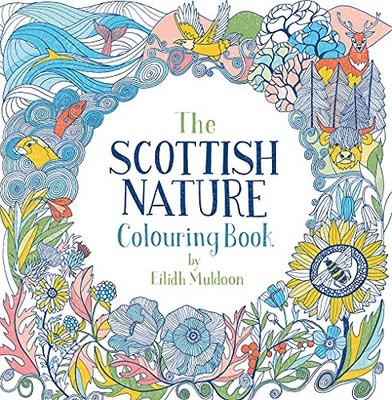 Scottish Nature Colouring Book by Eilidh Muldoon (2022, Trade Paperback)