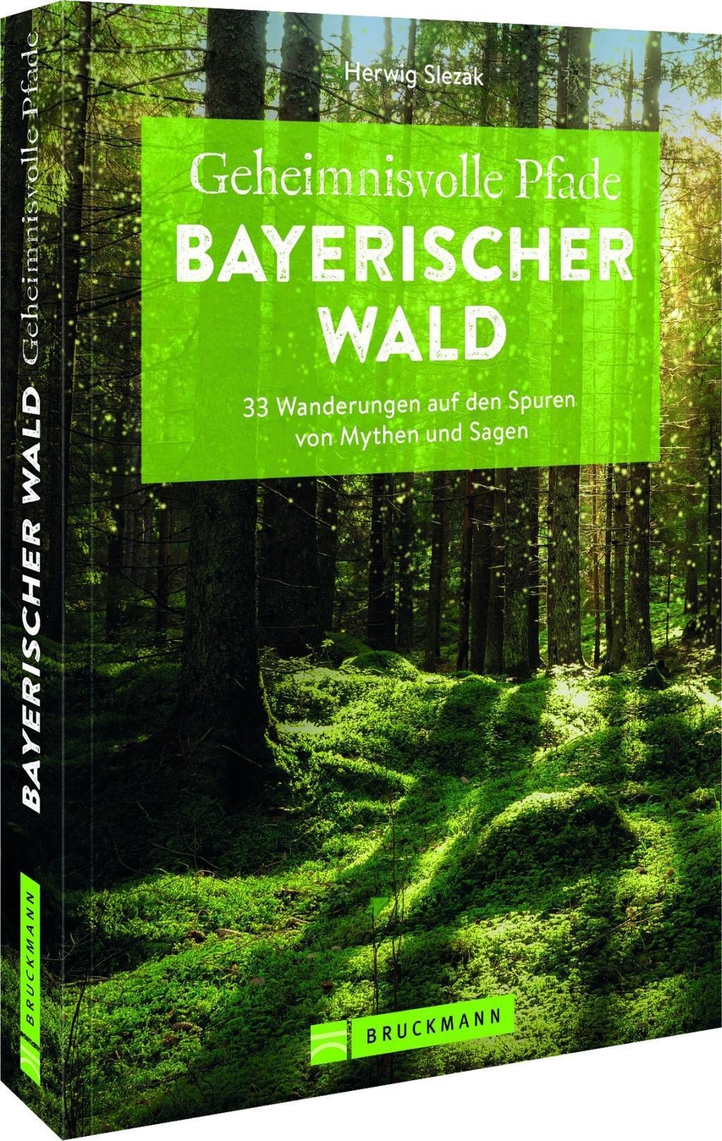 Thumbnail - Geheimnisvolle Pfade Bayerischer Wald, Herwig Slezak