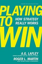 Playing to Win: How Strategy Really Works by Roger L. Martin 142218739X