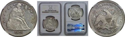 1871 Seated Liberty Dollar   NGC AU-58